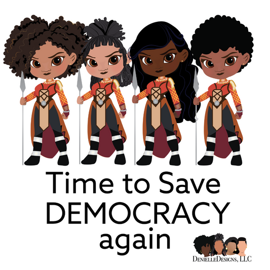 Black Women Save Democracy T-Shirt